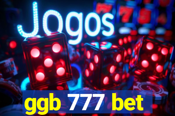 ggb 777 bet